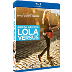 Lola Versus  [Blu-Ray Nuovo]