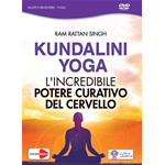 Ram Rattan Singh - Kundalini Yoga - L'Incredibile Potere Curativo Del Cervello
