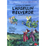 Augellin Belverde (L')  [Dvd Nuovo]