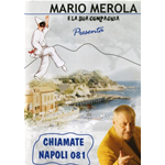 Mario Merola E La Sua Compagnia - Chiamate Napoli 081  [Dvd Nuovo]