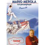 Mario Merola E La Sua Compagnia - Torna  [Dvd Nuovo]
