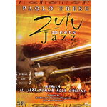 Zulu Meets Jazz (Dvd+Libro)  [Dvd Nuovo]