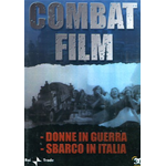 Combat Film #03 - Donne In Guerra / Sbarco In Italia  [Dvd Nuovo]