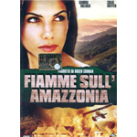Fiamme Sull'Amazzonia  [Dvd Nuovo]