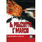 Poliziotto E' Marcio (Il)  [Dvd Nuovo]