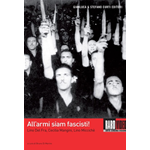 All'Armi Siam Fascisti  [Dvd Nuovo]