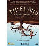 Tideland - Il Mondo Capovolto  [Dvd Usato]