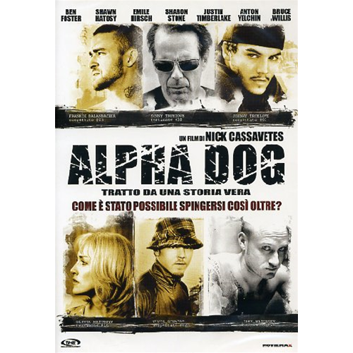 Alpha Dog (Edizione 2007)  [Dvd Nuovo]