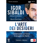 Igor Sibaldi - L'Arte Dei Desideri (Dvd+Libretto)  [Dvd Nuovo]