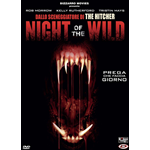 Night Of The Wild  [Dvd Nuovo]