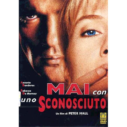Mai Con Uno Sconosciuto  [Dvd Nuovo]