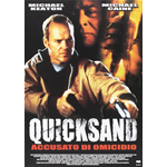 Quicksand - Accusato Di Omicidio [Dvd Usato]