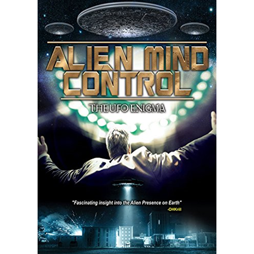 Alien Mind Control: The Ufo Enigma  [Dvd Nuovo]