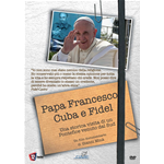 Papa Francesco, Cuba E Fidel  [Dvd Nuovo]