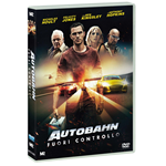 Autobahn - Fuori Controllo  [Dvd Nuovo]
