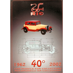 CATALOGO RIO (OLD RIO) 40° ANNIVERSARIO 1962-2002 PAG.31 Rio Cataloghi Die Cast Modellino