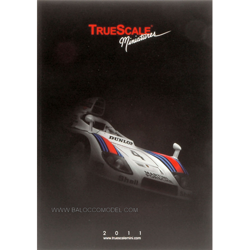 CATALOGO TRUE SCALE MINIATURE 2011 True Scale Miniatures Cataloghi Modellino