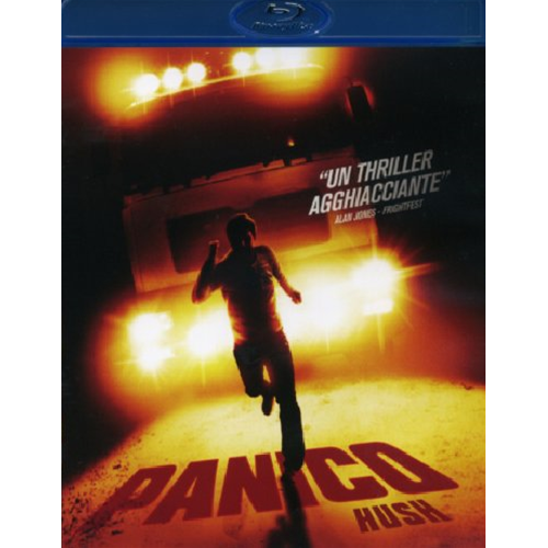 Panico - Hush  [Blu-Ray Nuovo]