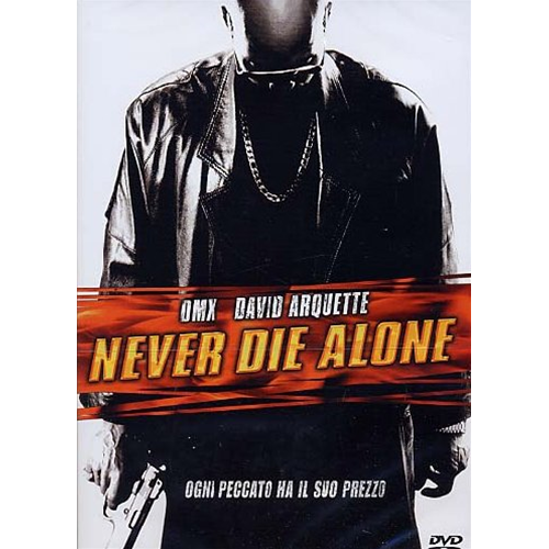 Never Die Alone [Dvd Usato]