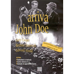 Arriva John Doe - Sirio Video  [DVD Usato Nuovo]