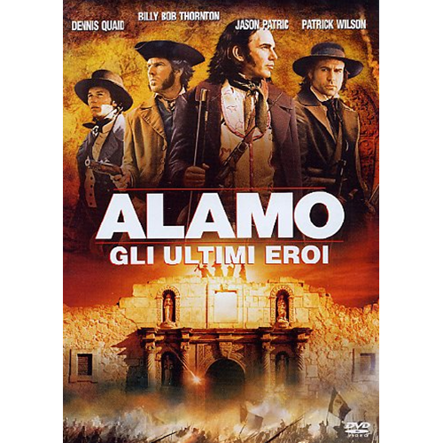 Alamo - Gli Ultimi Eroi [Dvd Usato]