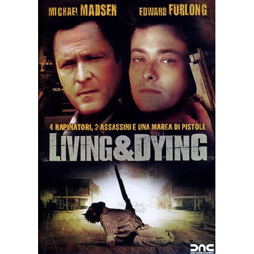 Living & Dying  [DVD Usato Nuovo]