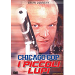 Chicago Cop - I piccoli lupi  [DVD Usato Nuovo]