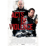 Acts Of Violence  [Dvd Nuovo]