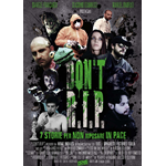 Don'T R.I.P. (Edizione Limitata E Numerata 500 Copie)  [Dvd Nuovo]