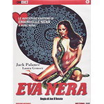 Eva Nera (Versione Integrale)  [Dvd Nuovo]