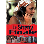 La Stretta Finale  [ Nuovo]