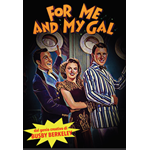 For Me And My Gal  [Dvd Nuovo]