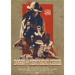 Doggo And The Shotguns Choir  [Dvd Nuovo]