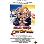 Com'E' Dura L'Avventura [Dvd Nuovo]