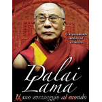 Dalai Lama - Il Suo Messaggio Al Mondo  [Dvd Nuovo]