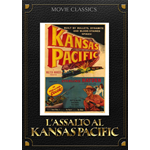 Assalto Al Kansas Pacific (L')  [Dvd Nuovo]