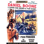 Daniel Boone - L'Uomo Che Domo' Il Far West
