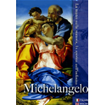 Michelangelo - La Mano Sulla Materia, Lo Spirito Sull'Infinito