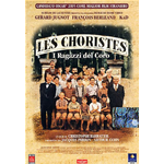 Choristes (Les)  [Dvd Nuovo]