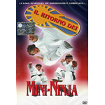 Ritorno Dei Mini Ninja (Il)  [Dvd Nuovo]