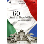 60 Anni Di Repubblica  [Dvd Nuovo]
