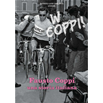Fausto Coppi: Una Storia Italiana