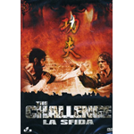 Challenge (The) - La Sfida  [Dvd Nuovo]