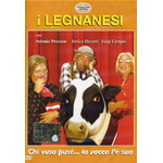 Legnanesi (I) - Chi Vusa Puse' La Vacca L'E' Sua (3a Compagnia)  [Dvd Nuovo]