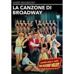 Canzone Di Broadway (La) / The Dogway Melody