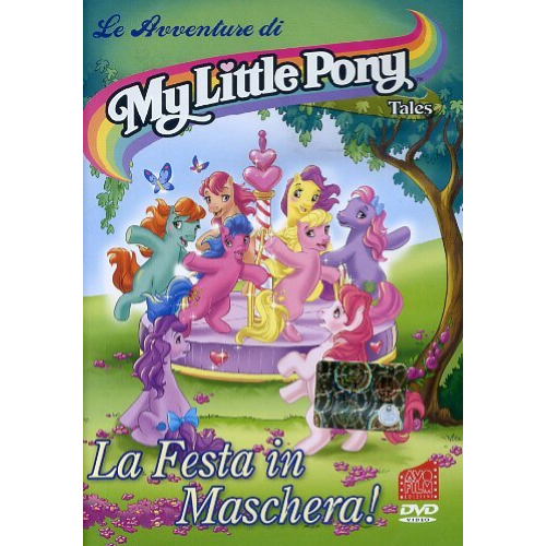 My Little Pony Tales - La Festa In Maschera [Dvd Usato]