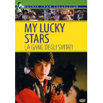 My Lucky Stars - La Gang Degli Svitati