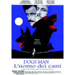 Dogs Man - L'Uomo Dei Cani