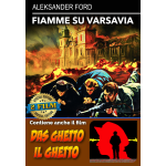 Fiamme Su Varsavia (1948) / Das Ghetto - Il Ghetto (1942)