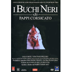 Buchi Neri (I)  [Dvd Nuovo]